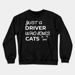 driver cat Crewneck Sweatshirt